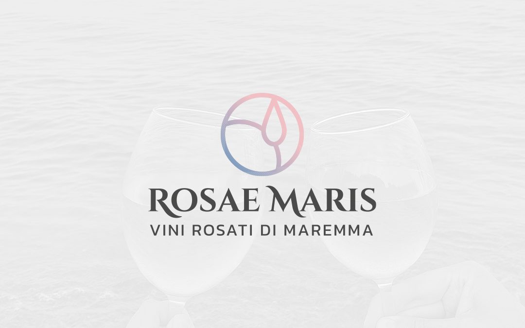 Rosae Maris – Vini Rosati di Maremma